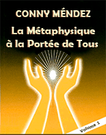 Conny Méndez MÉTAPHYSIQUE À LA PORTÉE DE TOUS connymendez 4en1