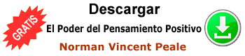Descargar El Poder del Pensamiento Positivo de Norman Vincent Peale