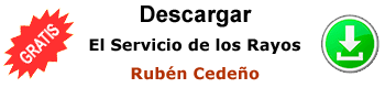 Descargar El Servicio de los Rayos de Rubén Cedeño Gratis